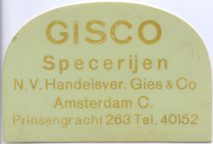 Scraper from the NV Handelsvereeniging Gies & Co.